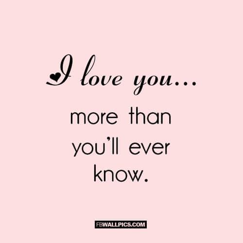 100 Love Quotes For Him With Images I Love You More Than Quotes And Sayings Funny Romantic