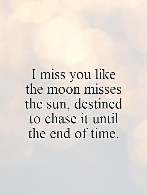 i miss you like quotes