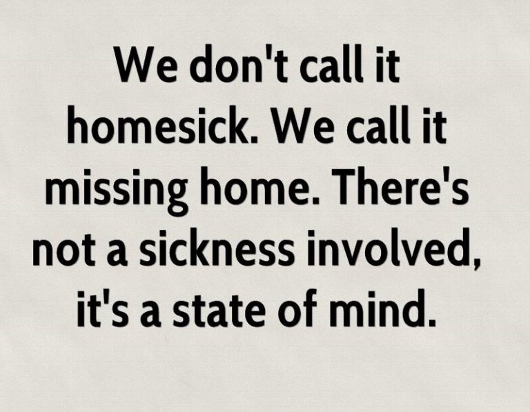 30 Missing Home Quotes That'll Instantly Make You Feel Better
