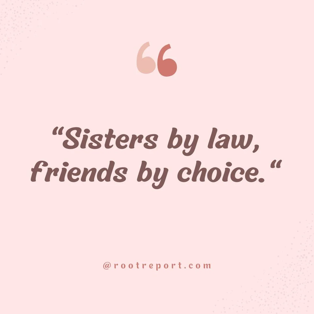 Sister in law quotes (6)