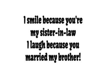 funny sister in law quotes