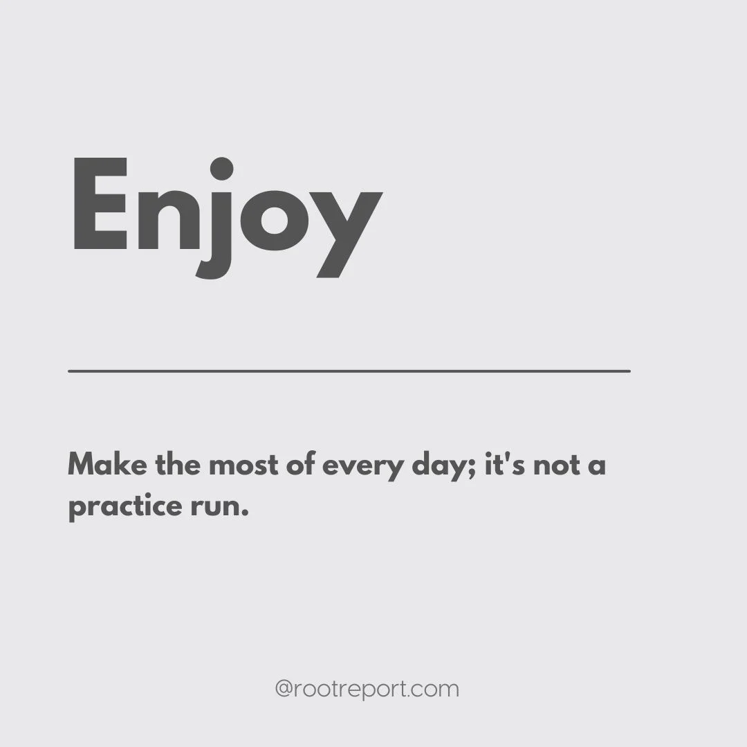 one-word-quote-enjoy