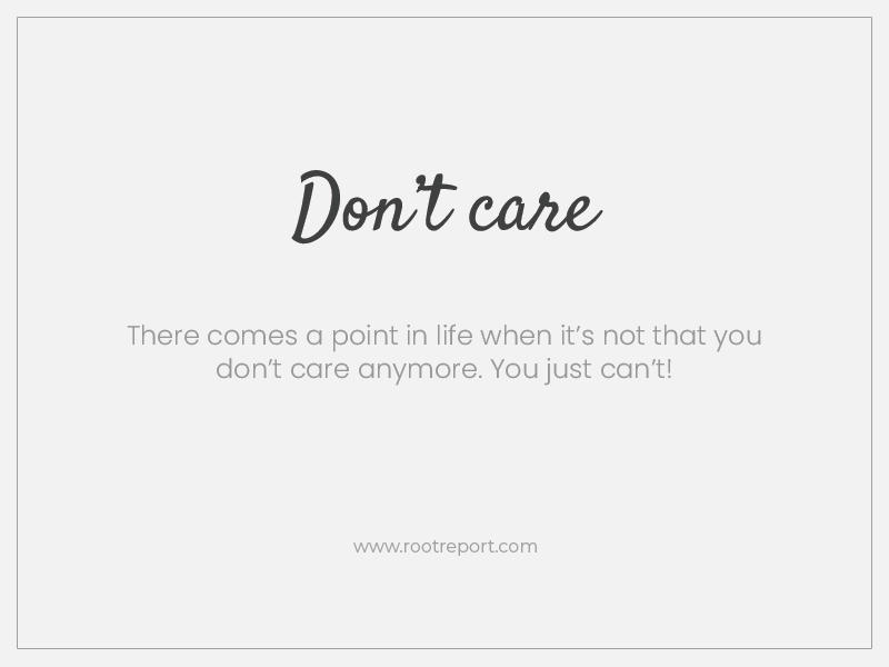 dont care quote