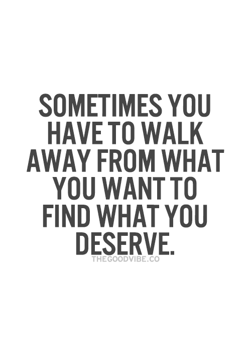 walking away quotes