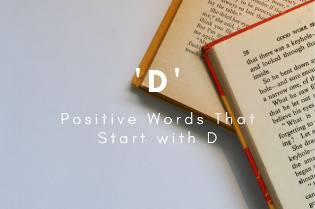 Positive Words That Start with D